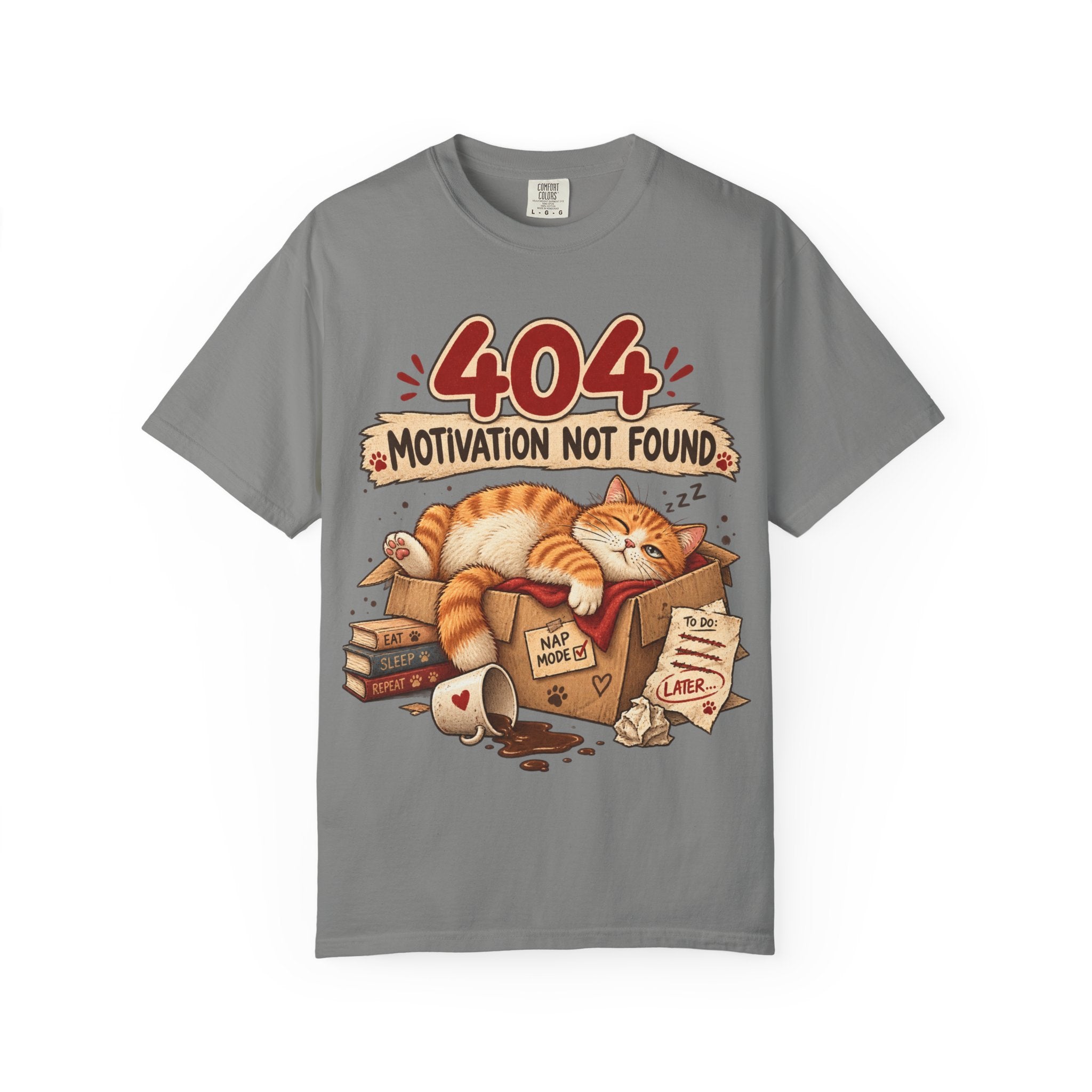 404 Motivation Not Found T-Shirt — Sleeping Cat Funny Graphic Tee