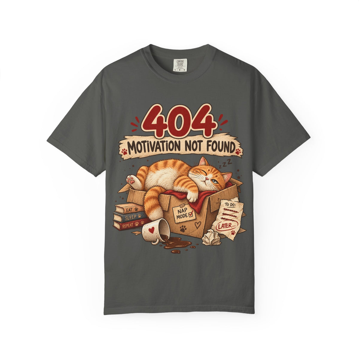 404 Motivation Not Found T-Shirt — Sleeping Cat Funny Graphic Tee